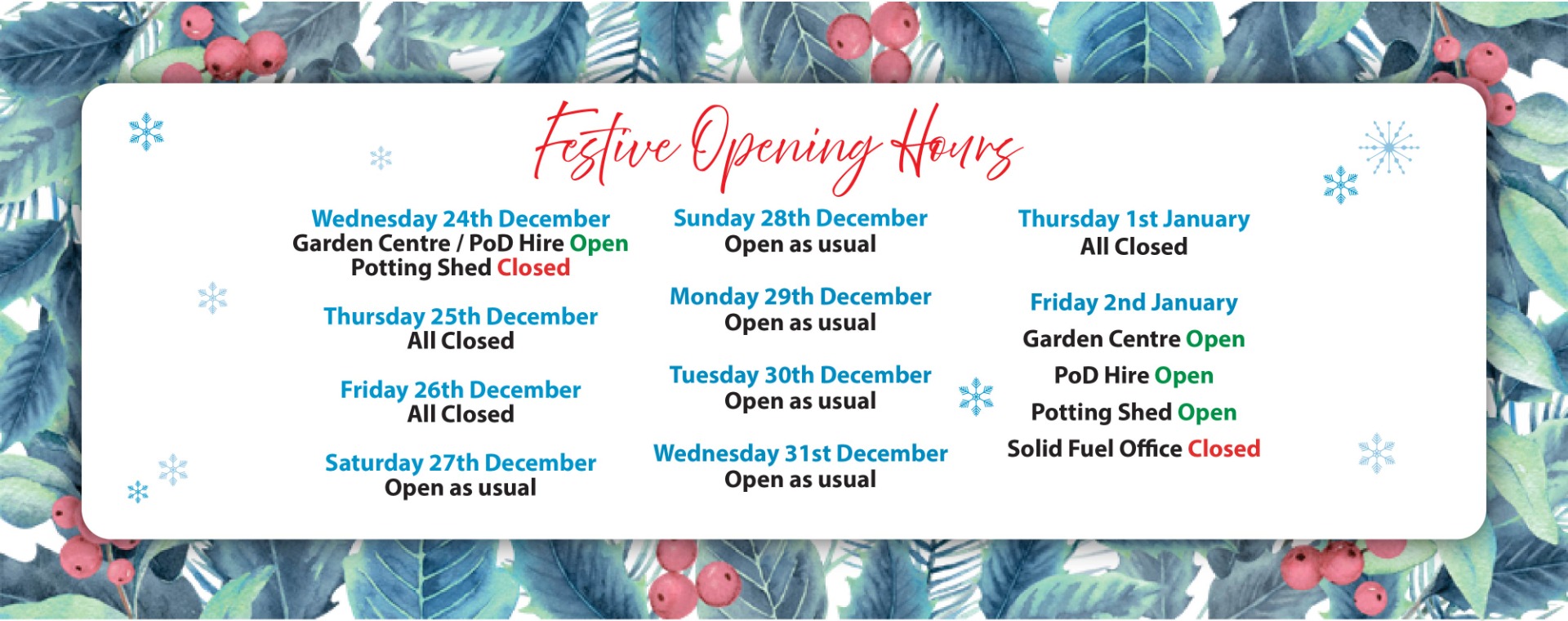 Festive Opening Hours