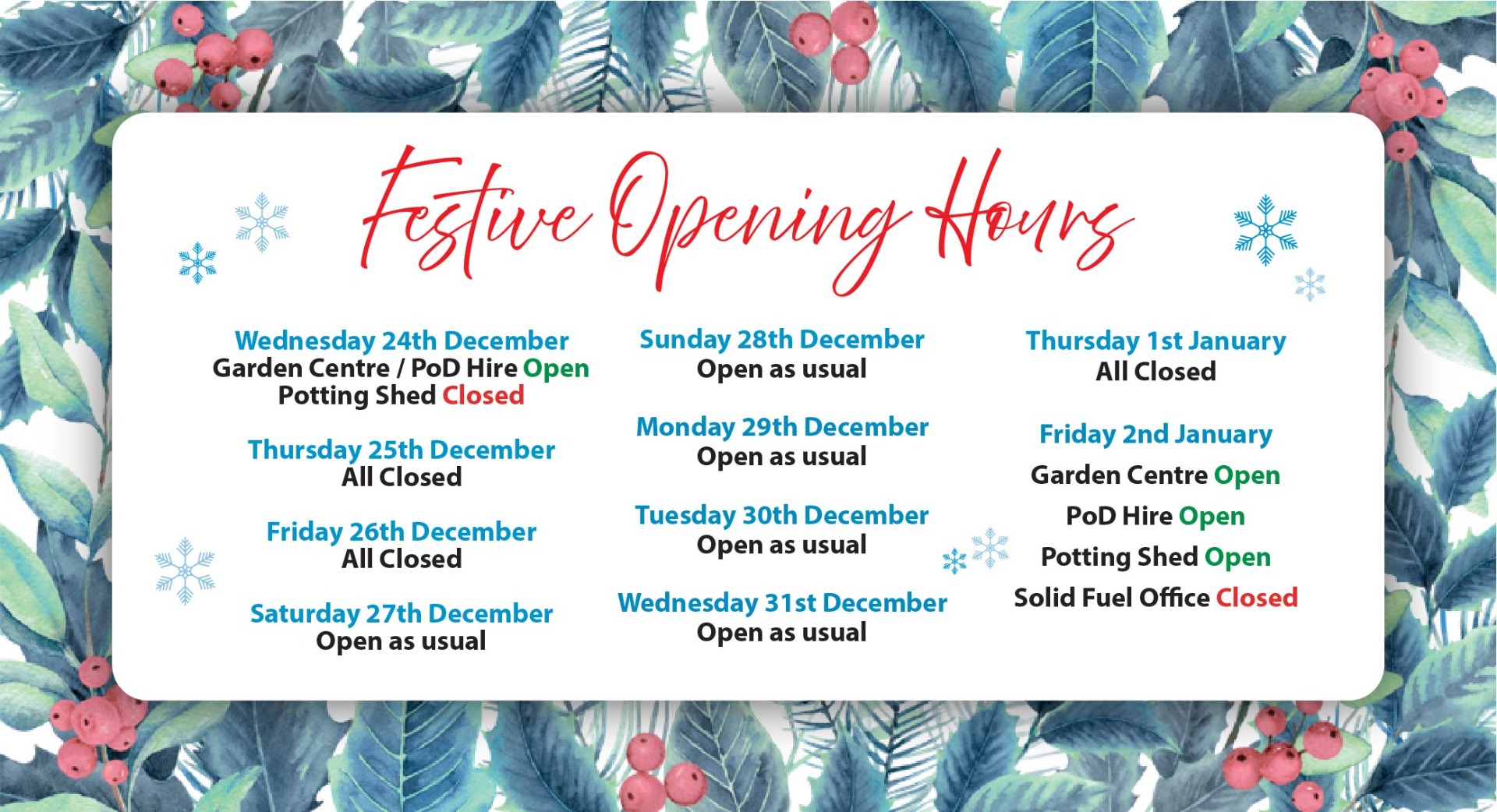 Festive Opening Hours