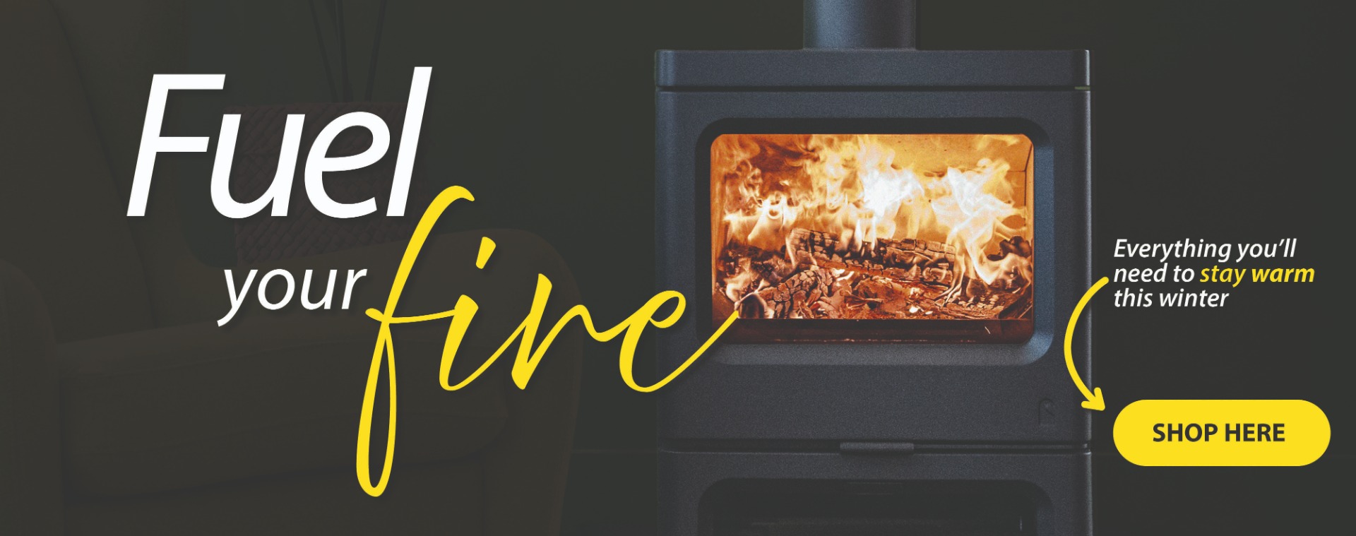 Fuel Your Fire
